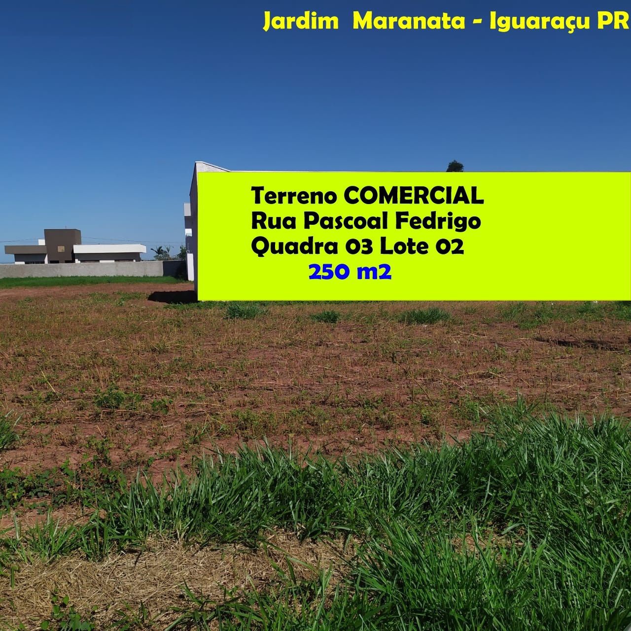 Terreno para venda no Jardim Maranata em Iguaraçu com 250m² por R$ 85.000,00